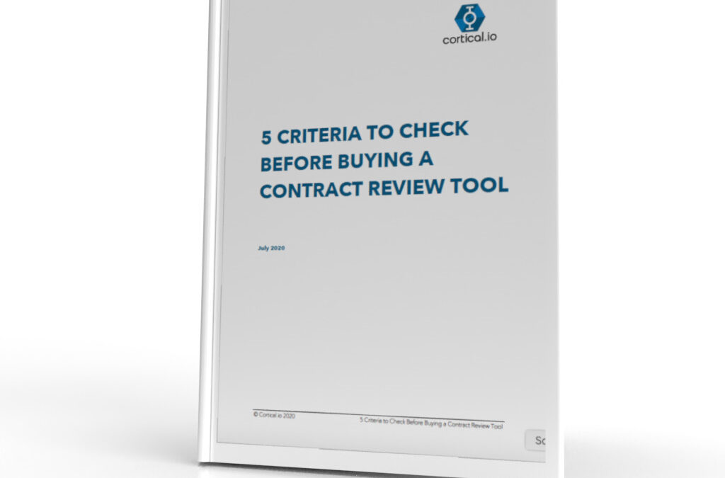 5 Criteria To Check Before Buying A Contract Review Tool