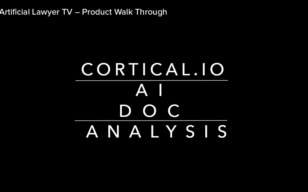 Product Walk Through – Cortical.io AI Document Analysis