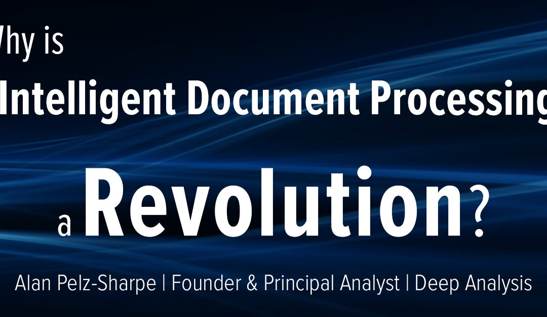 The State of Intelligent Document Processing with Analyst Alan Pelz-Sharpe