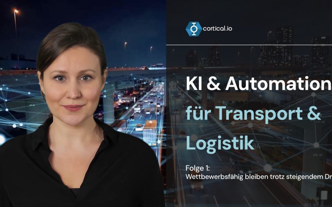 KI & Automation für Transport & Logistik: wettbewerbsfähig bleiben trotz steigendem Druck